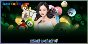 Dàn đề 10 số bất tử - Kinh nghiệm đánh đâu trúng đó cực hay