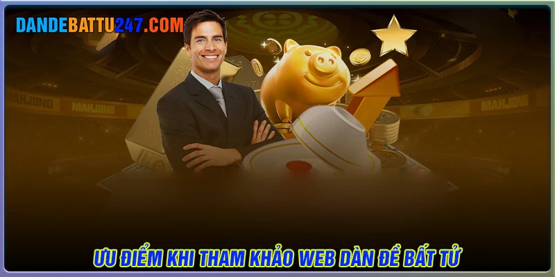 Ưu điểm khi tham gia soi cầu tại Dàn đề bất tử